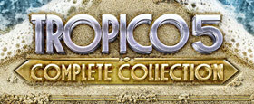 Tropico 5: Complete Collection