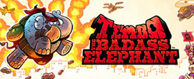 Tembo The Badass Elephant
