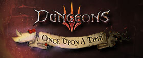 Dungeons 3: Once upon a time DLC