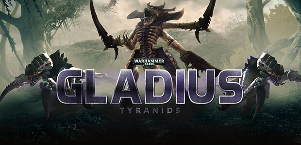 Warhammer 40,000: Gladius - Tyranids