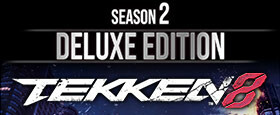 TEKKEN 8 - Season 2 Deluxe Edition