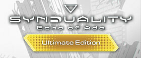 SYNDUALITY: Echo of Ada Ultimate Edition