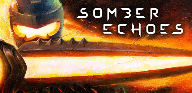 Somber Echoes